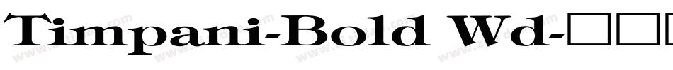 Timpani-Bold Wd字体转换